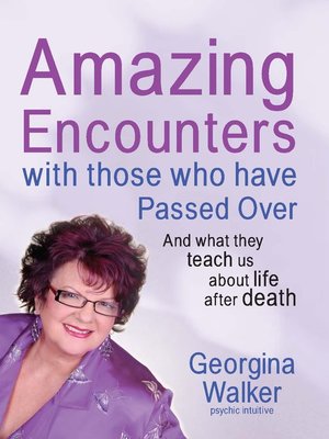 cover image of Amazing Encounters with Those Who Have Passed Over